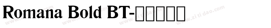 Romana Bold BT字体转换